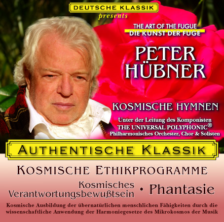 Peter Hübner - Kosmisches Verantwortungsbewußtsein