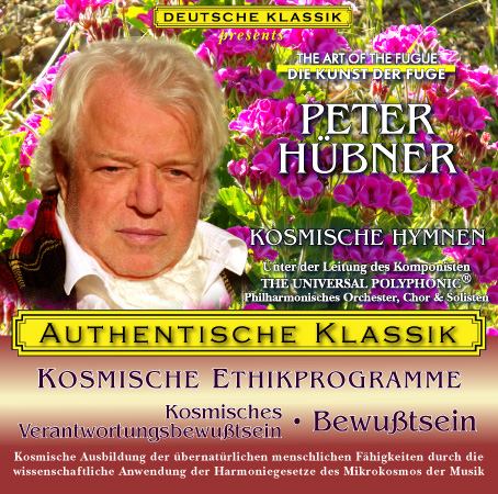 Peter Hübner - Kosmisches Verantwortungsbewußtsein