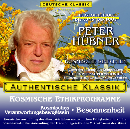 Peter Hübner - Kosmisches Verantwortungsbewußtsein