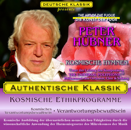 Peter Hübner - Kosmisches Verantwortungsbewußtsein