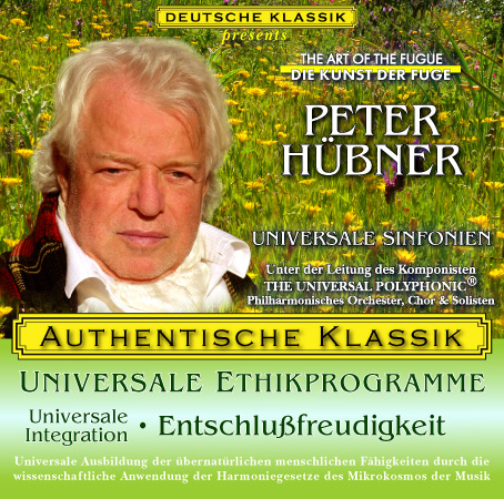 Peter Hübner - PETER HÜBNER ETHISCHE PROGRAMME - Universale Integration