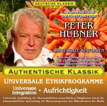 Peter Hübner - PETER HÜBNER ETHISCHE PROGRAMME - Universale Integration