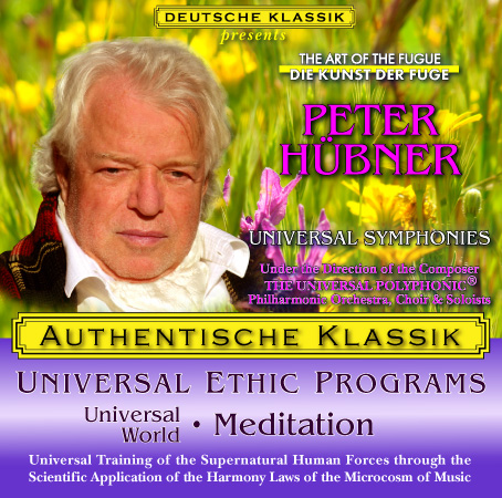 Peter Hübner - PETER HÜBNER ETHIC PROGRAMS - Universal World