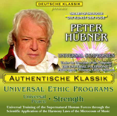 Peter Hübner - PETER HÜBNER ETHIC PROGRAMS - Universal Peace