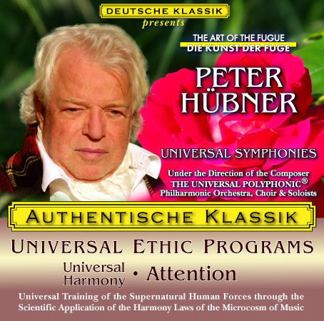 Peter Hübner - PETER HÜBNER ETHIC PROGRAMS - Universal Harmony