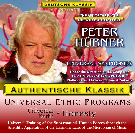 Peter Hübner - PETER HÜBNER ETHIC PROGRAMS - Universal Earth