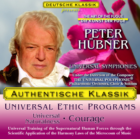 Peter Hübner - PETER HÜBNER ETHIC PROGRAMS - Universal Naturalness