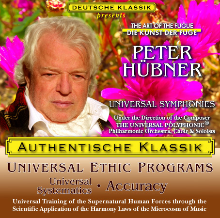 Peter Hübner - PETER HÜBNER ETHIC PROGRAMS - Universal Systematics