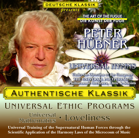 Peter Hübner - PETER HÜBNER ETHIC PROGRAMS - Universal Mathematics