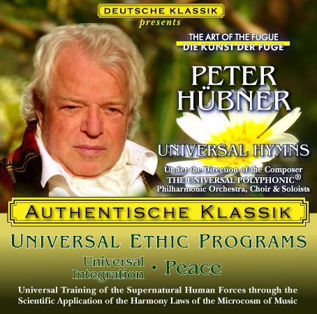 Peter Hübner - PETER HÜBNER ETHIC PROGRAMS - Universal Integration