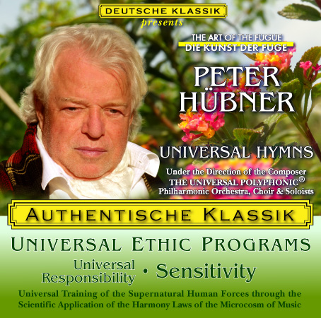 Peter Hübner - PETER HÜBNER ETHIC PROGRAMS - Universal Responsibility