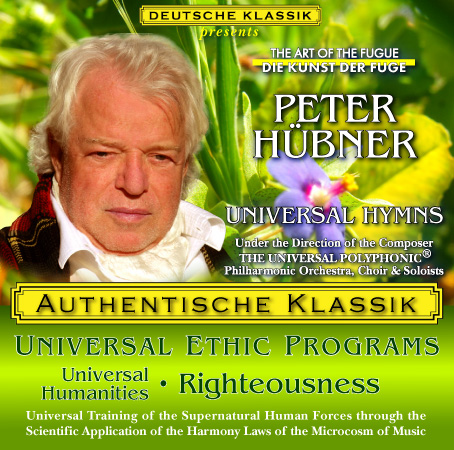 Peter Hübner - PETER HÜBNER ETHIC PROGRAMS - Universal Humanities
