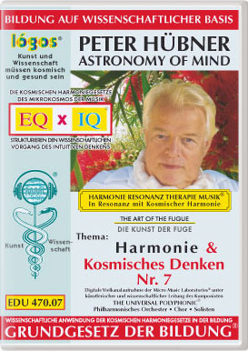 Peter Hübner - Harmonie und Kosmisches Denken Nr. 7