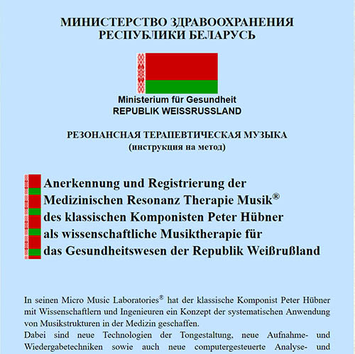 Anerkennung und Registrierung der Medizinischen Resonanz Therapie Musik für das Gesundheitswesen der Republik Weissrussland